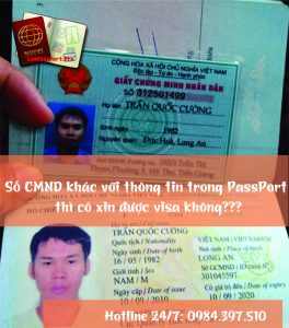 Số CMND khác với thông tin trong Passport thì có xin được visa không?