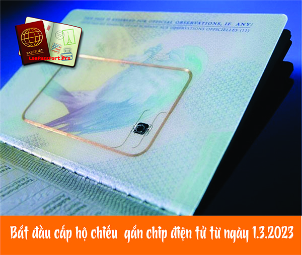 Bắt đầu cấp hộ chiếu gắn chip điện tử từ ngày 1-3-2023